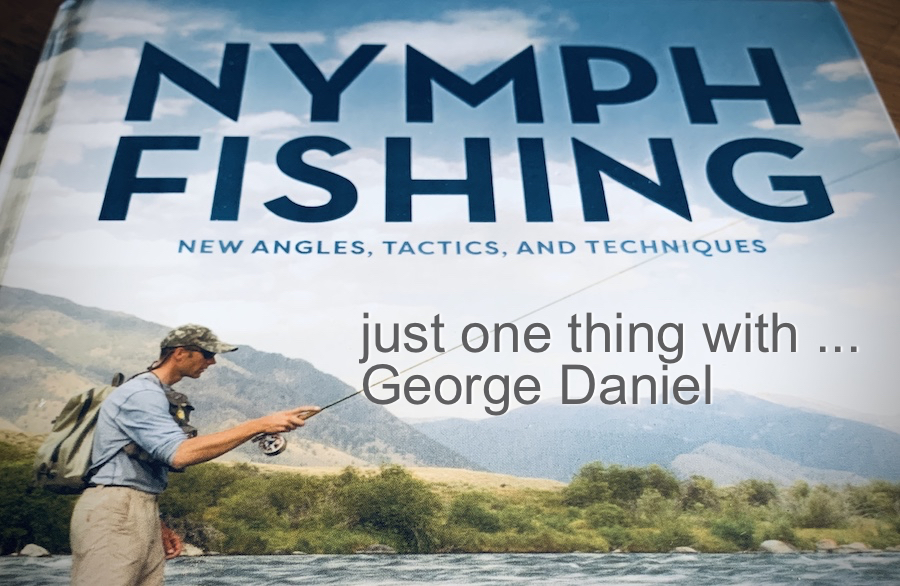 Just One Thing: George&nbsp;Daniel