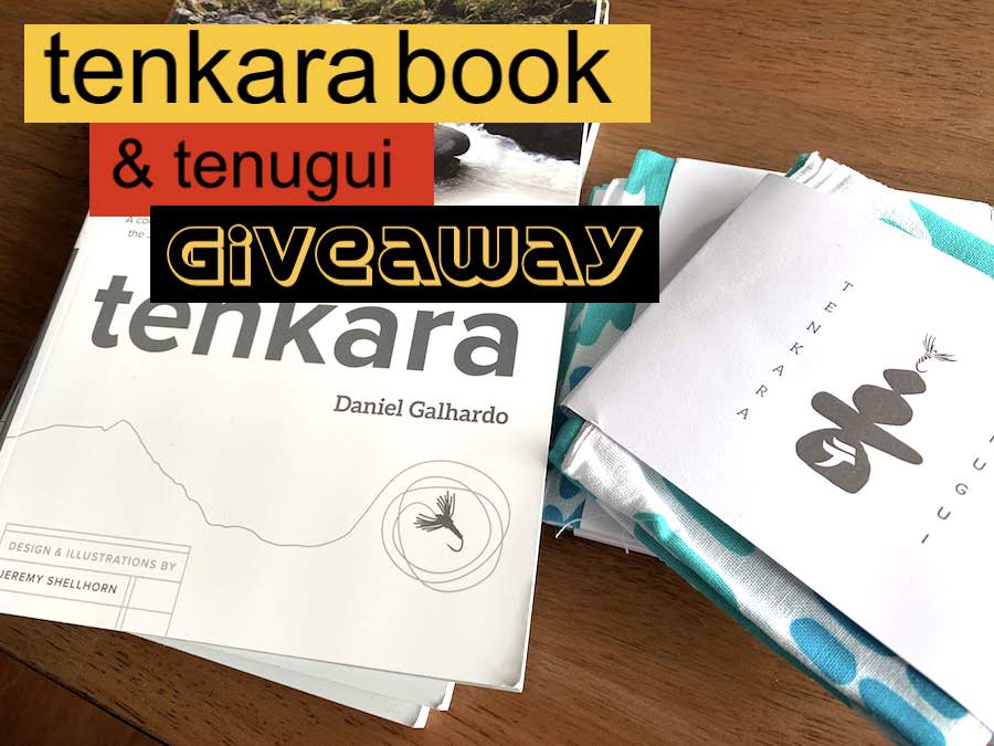 Tenkara Book and Tenugui&nbsp;Giveaway
