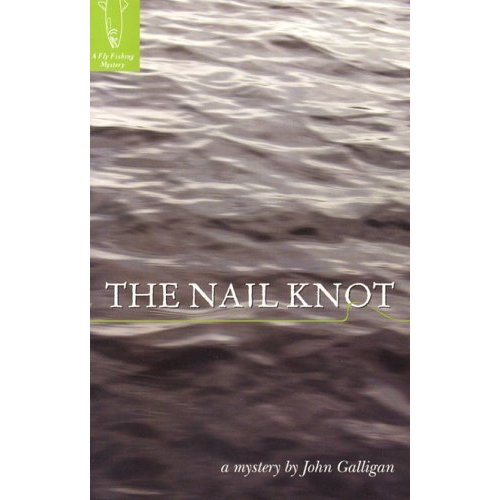 Book Review: The Nail Knot by John&nbsp;Galligan
